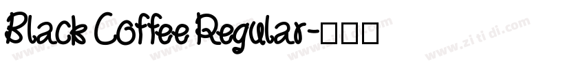 Black Coffee Regular字体转换